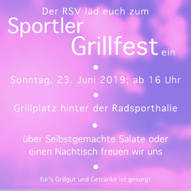 Sportler Grillfest 23.06.2019 16 Uhr